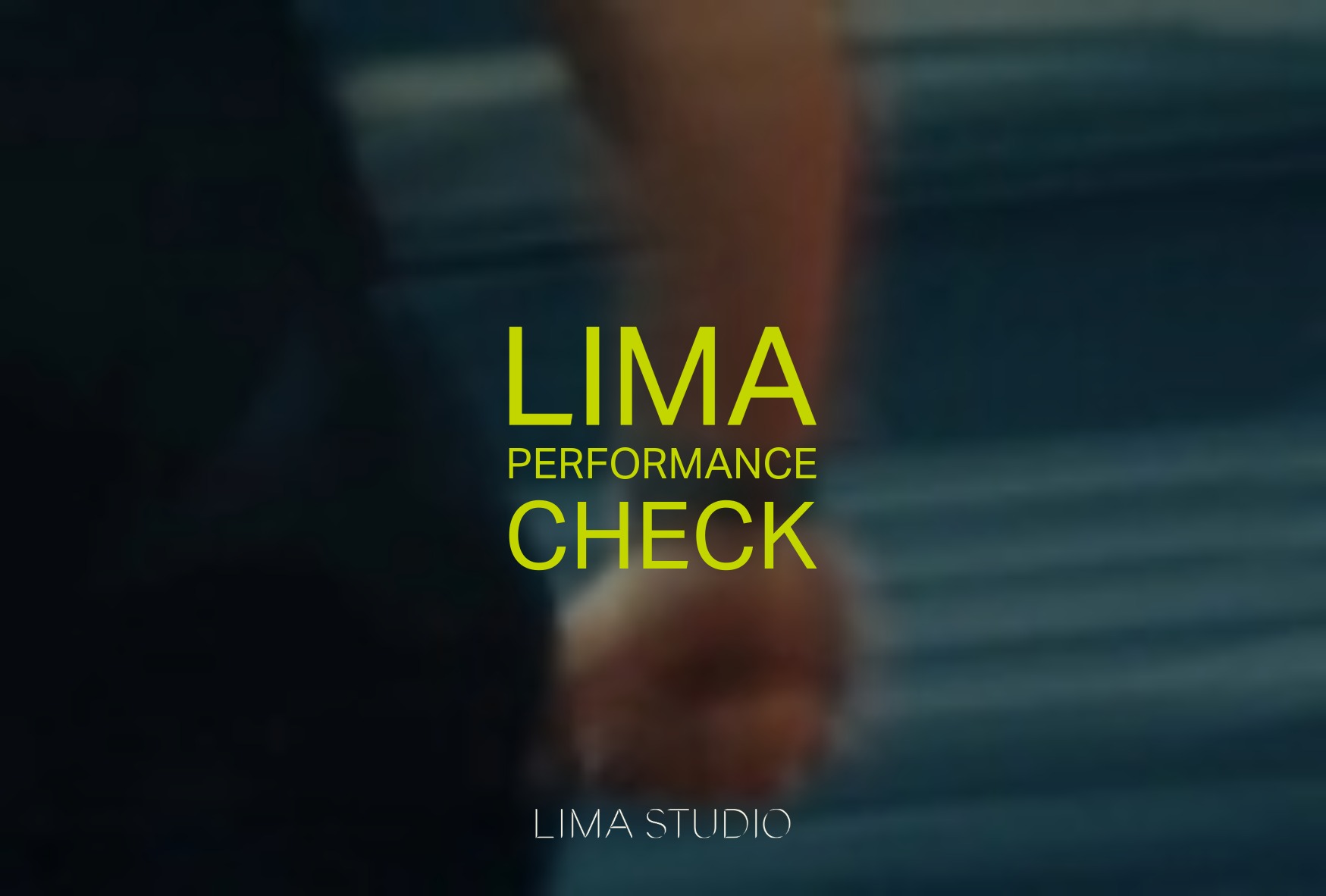 LIMA PERFORMANCE CHECK